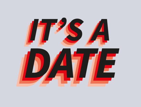 It's a date